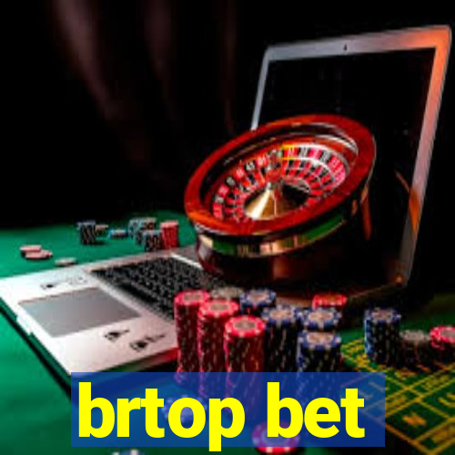 brtop bet